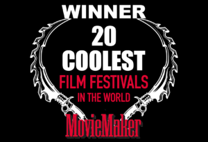 MovieMaker Magazine - FREAK SHOW Horror Film Festival