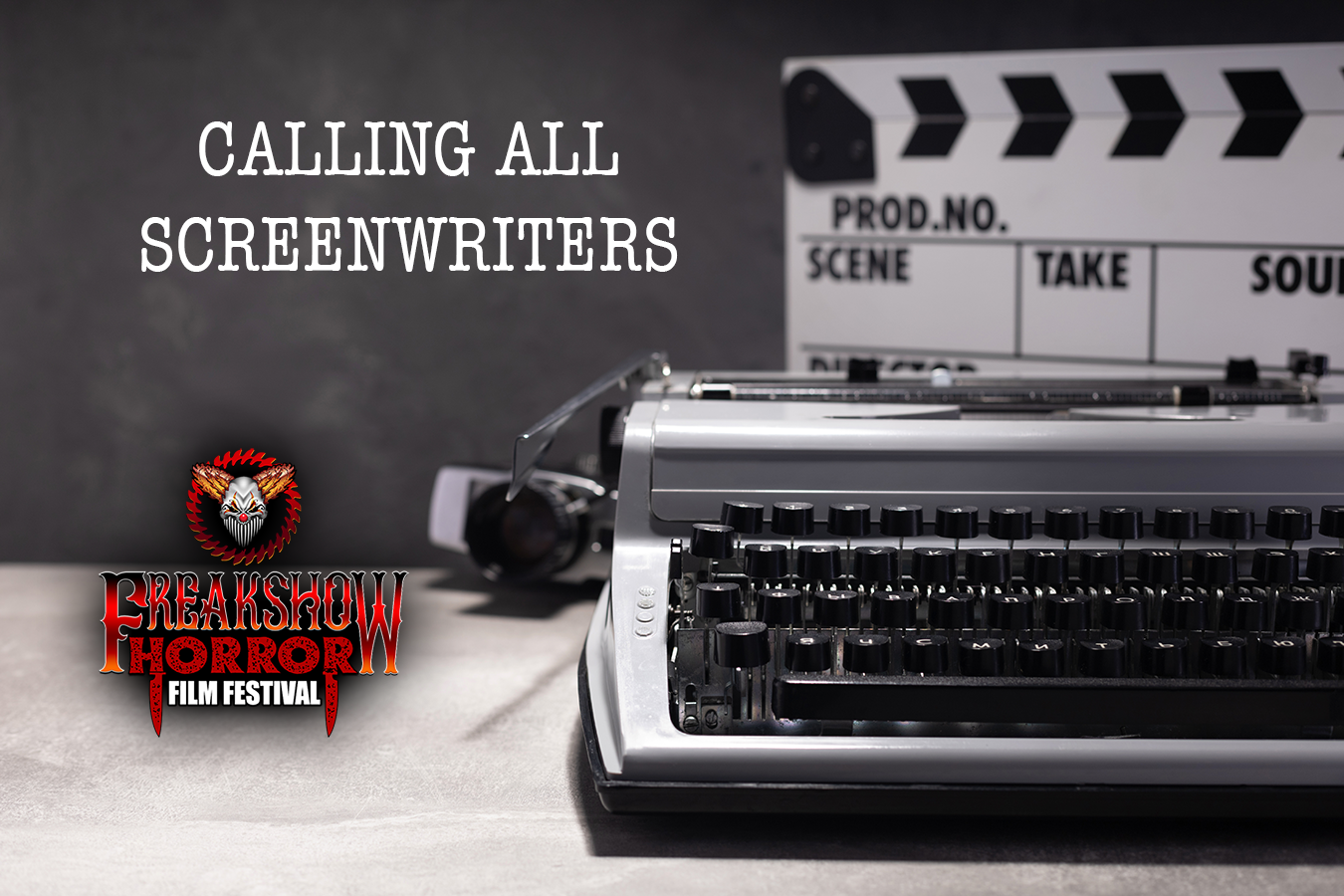 Screenplay Competition Freak Show Horror Film Festival