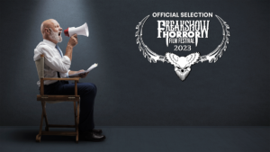 Official Selections - FREAK SHOW Horror Film Festival