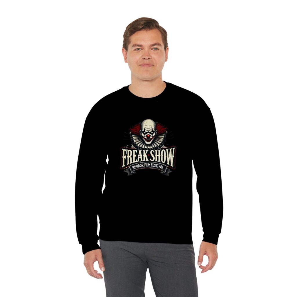 FREAK SHOW Horror Film Festival Official Sweatshirt