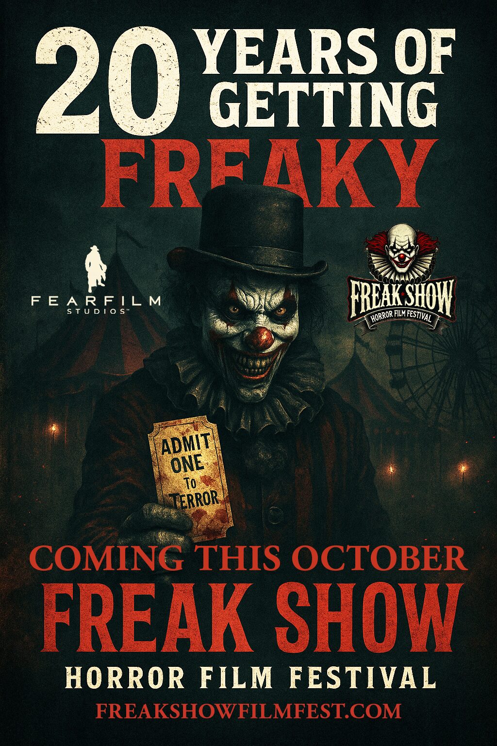 FREAK SHOW Horror Film Festival 20th Anniversary