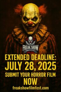 FREAK SHOW Horror Film Festival 2025 ad