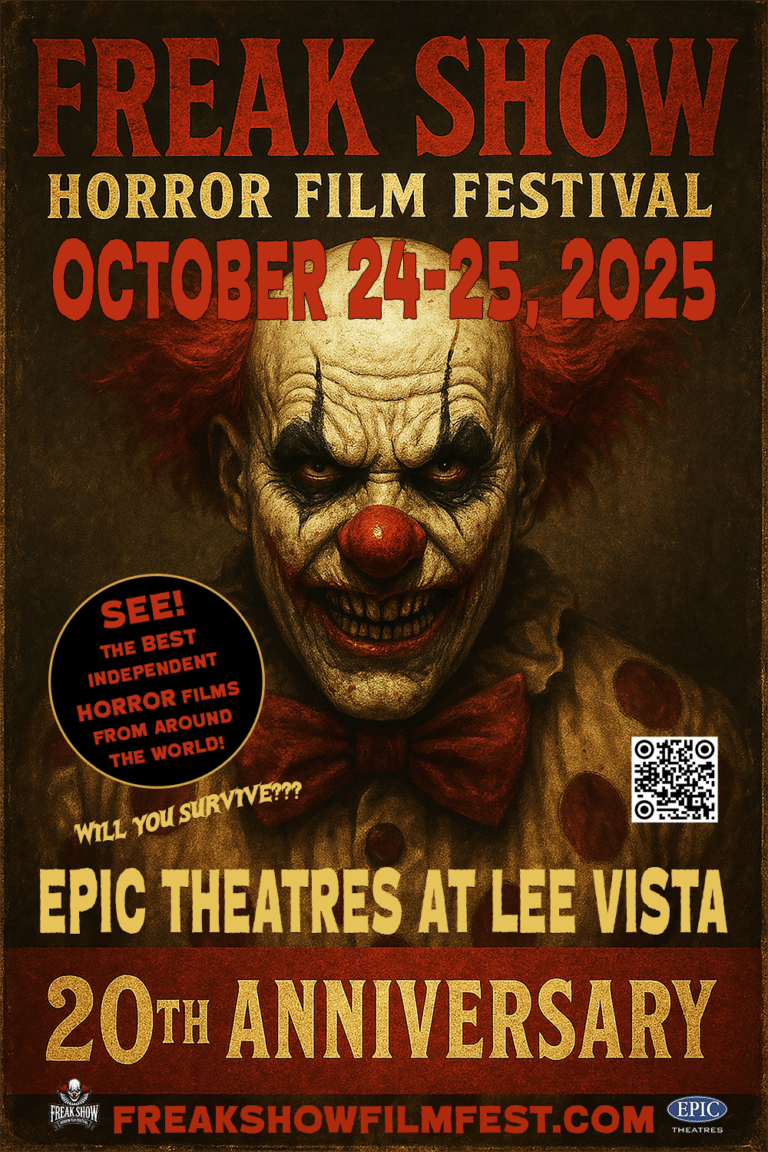 2025 Official FREAK SHOW Horror Film Festival Poster